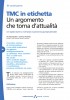 TMC in etichetta - Un argomento che torna d'attualit�