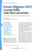 Forum Wigreen 2013 - La sostenibilit� nella filiera alimentare