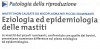 Eziologia ed epidemiologia delle mastiti