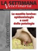 La mastite bovina: epidemiologia e costi della patologia