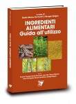 Ingredienti Alimentari - Guida all'utilizzo